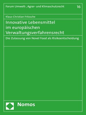 cover image of Innovative Lebensmittel im europäischen Verwaltungsverfahrensrecht